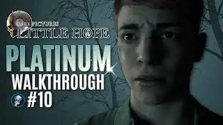 Прохождение платинового трофея Little Hope &mdash; часть 10