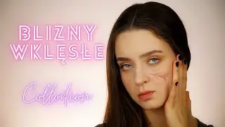 🎭 JAK ZROBIĆ BLIZNY WKLĘSŁE?  | COLLODION | CHARAKTERYZACJA 🎭