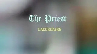 The Priest &bull; Piano Solo