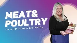 EP. 55 Exploring the meat & poultry industry in 2023 with NAMI (Part 1)