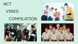 NCT VINES COMPILATION #2