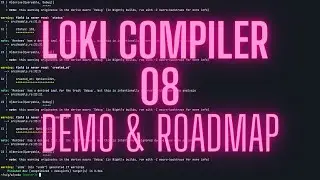 🦀 Live coding a compiler in Rust- Loki 🦀 - 08 - Demo and Roadmap