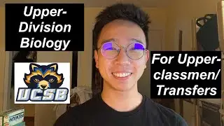 Upper Division Biology at UCSB as a Premed || For Upperclassmen/Transfers || UCSB Graduate