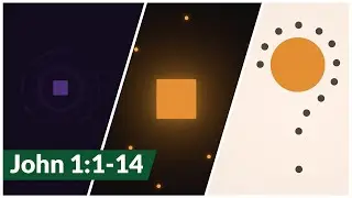 John 1:1-14 &ndash; Animated Scripture Video