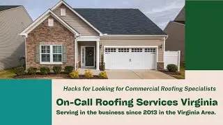 Commercial Roofing Specialists Virginia