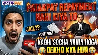 Fatakpay Loan Repayment Nahi Kiya To? Fatakpay Loan EMI Not Paid | FatakPay Loan Overdue Charges