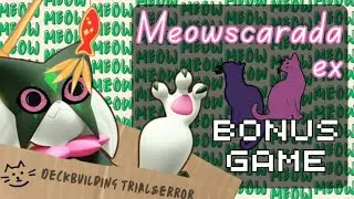 Meowscrade  ex bonus game