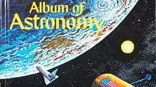 ALBUM OF ASTRONOMY (1979) by Tom McGowen, Illustrated by Rod Ruth