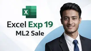 MS Excel Experiment 19 | Chapter 1 | ML2 Sale | Complete Assignment #exp19excel#excel#education 