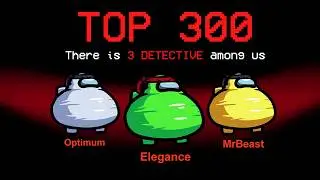 TOP 300 PERFECT TIMING MOMENTS IN AMONG US