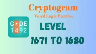 Cryptogram Level 1671 - 1680 Answer | Cryptogram Puzzle Game Solutions 🔐🧠 | Mini Boss