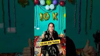 10k Subscribers Celebration Status | 10k Subscribers Complete | Soni Village Life @youtubecreators