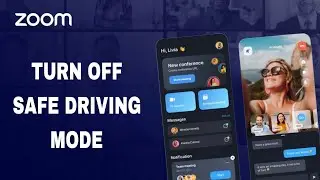 How To Turn Off Safe Driving Mode On Zoom App