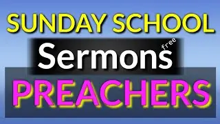 Sunday School | sermon Outline | Words of Salvation