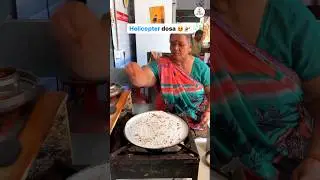 || Helicopter dosa 🚁😍 || #dosa #helicopterdosa #ahmedabad #foodblogger #viral #food #shortvideo