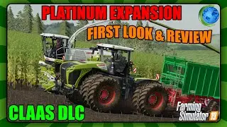 FS19 Platinum Expansion / Edition | Claas DLC | First Look and Review | Farming Simulator 19