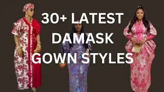 Latest Damask gown styles.