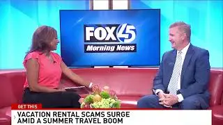 Avoid Short Term Rental Scams - Fox45 - Attorney Randolph Rice with Rice Law Discusses