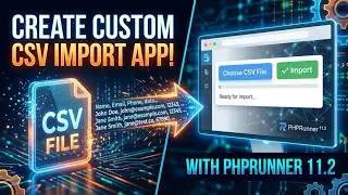 CUSTOM IMPORT CSV FILES | PHPRUNNER | XLINESOFT