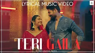 Teri Gaila तेरी गैला | LYRICAL MUSIC VIDEO | YASH CREATIVE WORKS | BLACK AND WHITE VIDEO |