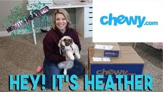 Chewy com Unboxing #1