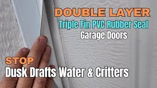 STOP Garage Drafts INSTANTLY! How to Adjust Double Layer Triple Fin PVC Rubber Seal for Garage Doors