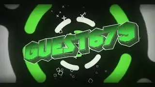 Guest679's New Intro (Guest679's 1,000 subscriber intro)