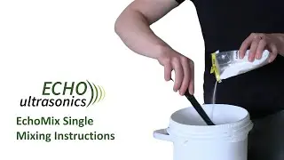 EchoMix Single Mixing Instructions | How to Mix Powdered UT Couplant