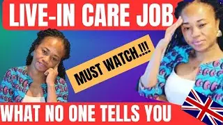 Do Not Apply For UK Live-In Care Jobs Until You Watch This. Pros and Cons Of Live-in Care