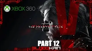 Metal Gear Solid V The Phantom Pain | Прохождение | Xbox 360 | Part 12