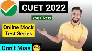CUET Mock Test Series | Online Test Series for CUET Exam