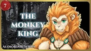 THE MONKEY KING! 精空【Tides of Change】 Episode 7