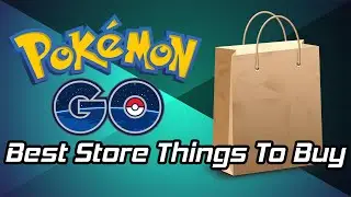 Pokemon Go Tips - Best Things To Buy in Store