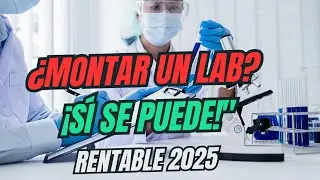C&oacute;mo Abrir Tu Propio Laboratorio Cl&iacute;nico Rentable en 2025