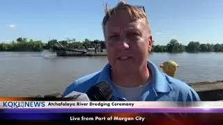 Atchafalaya River Dredging Ceremony