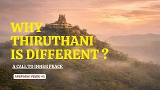 The Deeper Truth of Thiruthani Murugan Temple