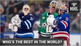 Top 10 Goalies in the NHL Ranked | Locked On NHL Power Rankings