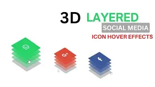 CSS 3D LAYERED Social media icons | Hover effects|fontawesome