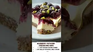 lueberry Pistachio Cheesecake Bars