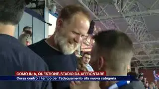 Etg - Como in A, corsa contro il tempo per l’adeguamento del Sinigaglia