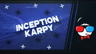 🔴Inception Karpy | Paid 2D intro ✖ DashFX