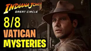 All 8 Vatican Mysteries Guide | Indiana Jones & Great Circle
