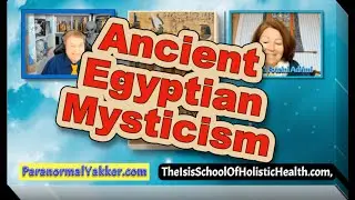 Ancient Egyptian Mysticism