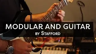 Stafford Home Studio Improv - Modular Synth and Guitar Performance