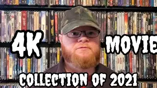4k Movie Collection, 2021: Year End Update