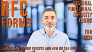 Understanding RFC forms for disability w/ Dr. Kaako from Avicenna Health - The process & how we help