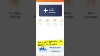 Fastag recharge 2minits via imobile app