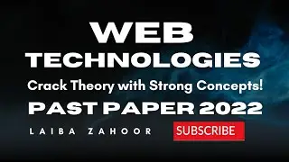 Web Technologies Past Paper 2022 Solution | Short Questions with Complete Concepts | PU