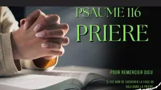 Pour rendre &agrave; l'&Eacute;ternel ses bienfaits, le Psaume 116 sugg&egrave;re d'&eacute;lever Dieu.