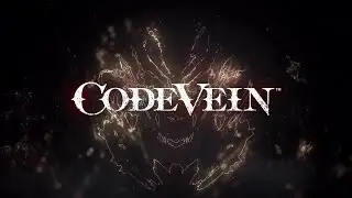 CODE VEIN - Gameplay (PS4) (RUS)
